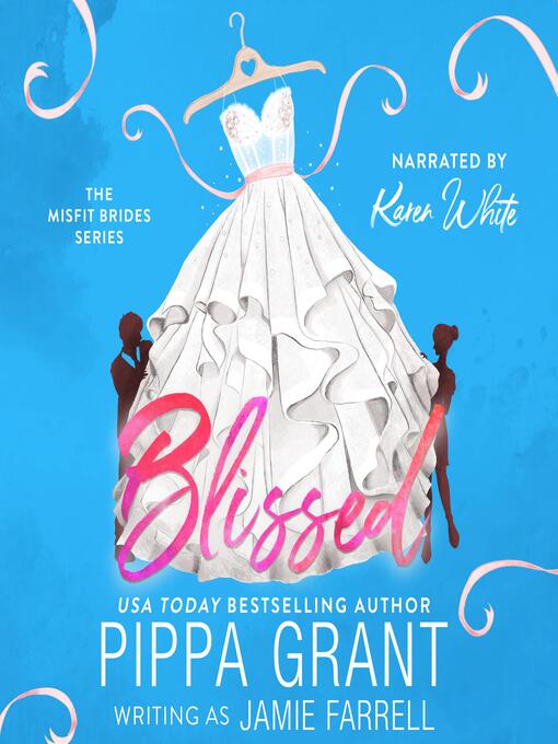 Title details for Blissed by Jamie Farrell - Available
